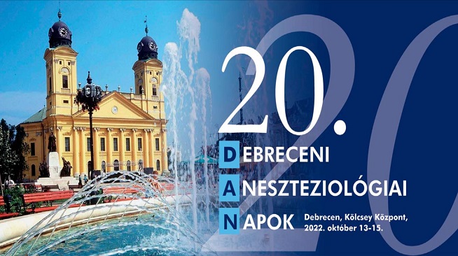 20. DAN - Debreceni Aneszteziológiai Napok (2022.10.13-15.)
